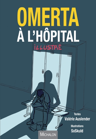 Omerta à l'hôpital - illustrée - Image principale