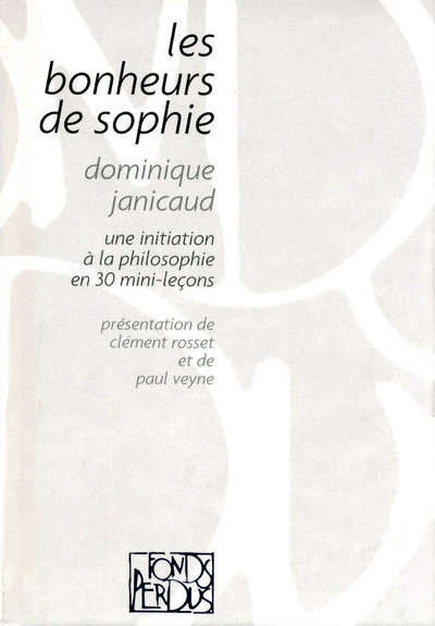 Les bonheurs de sophie: une initiation à la philossophie en 30 mini-leçons - Image principale