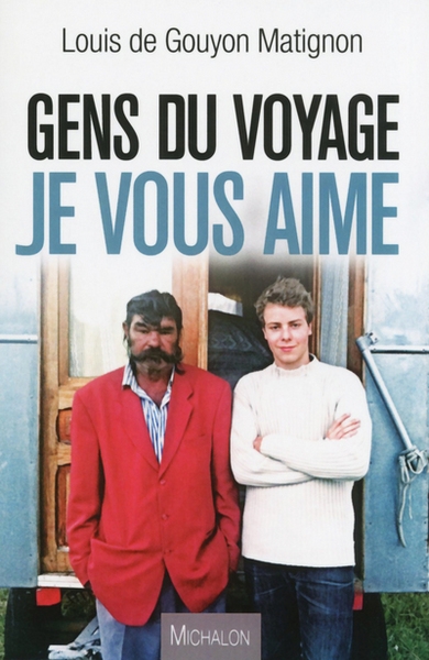 Gens du voyage, je vous aime - Image principale