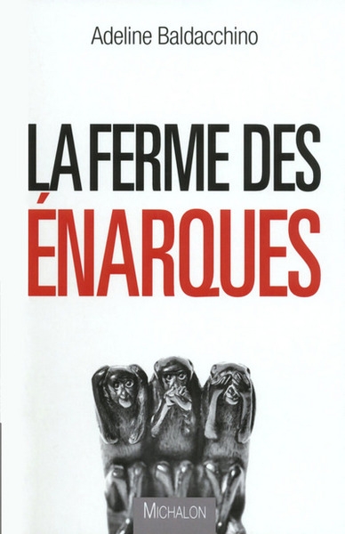 La ferme des énarques - Image principale