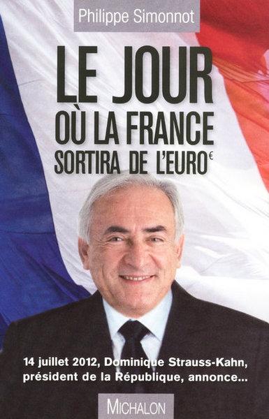 Le jour ou la france sortira de l'euro - Image principale