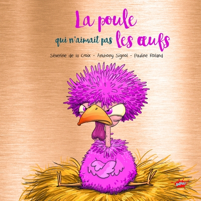 La poule qui n'aimait pas les oeufs - collector - Image principale