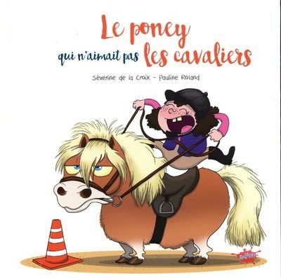 Le poney qui n'aimait pas les cavaliers - Image principale