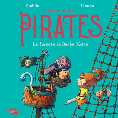 Histoires de pirates - la fiancée de barbe-noire - Image principale