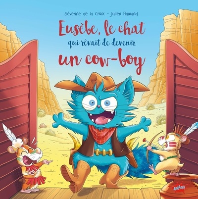 Eusèbe le chat qui rêvait d'être un cow-boy - Image principale