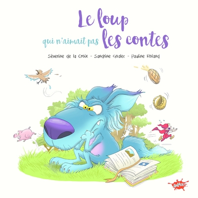 Le loup qui n'aimait pas les contes - Image principale
