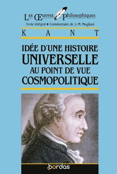 Les oeuvres philosophiques - idée d'une histoire universelle au point de vue cosmopolitique - kant - Image principale
