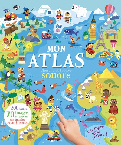 Mon atlas sonore - cherche et trouve 200 sons - Image principale