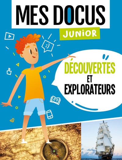 Mes docus junior - decouvertes et explorateurs - Image principale
