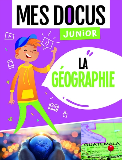 Mes docus junior - la geographie - Image principale