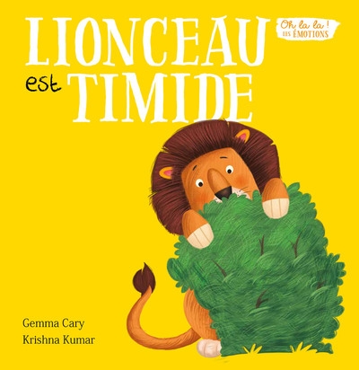 Lionceau est timide - oh la la ! les émotions - Image principale
