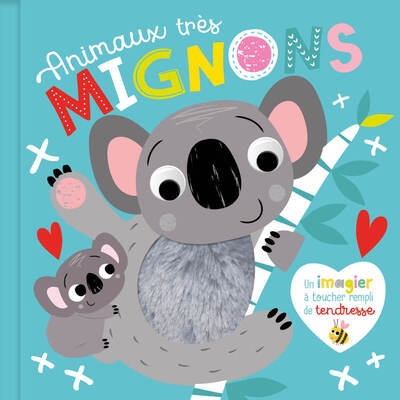 Mon imagier à toucher rempli de tendresse - animaux très mignons - Image principale