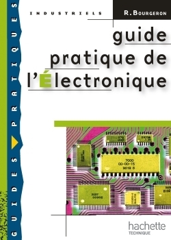 Guide pratique de l'électronique - livre élève - ed.2009 - Image principale