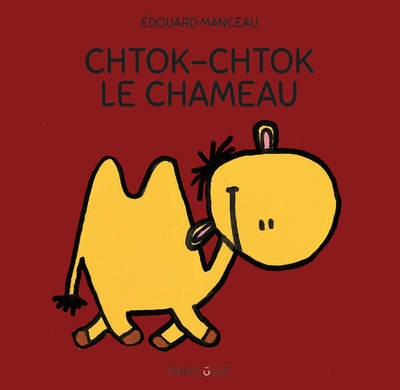 Chtok-chtok le chameau - Image principale