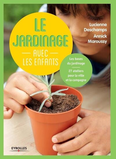 Le jardinage avec les enfants - Image principale