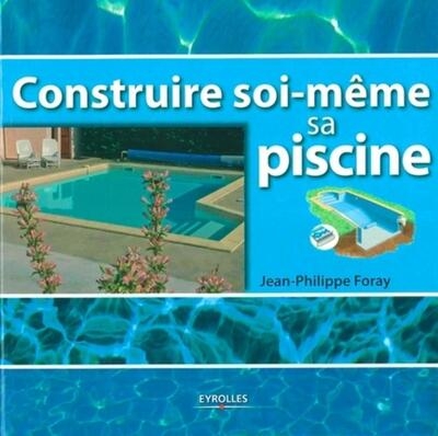 Construire soi-même sa piscine - Image principale