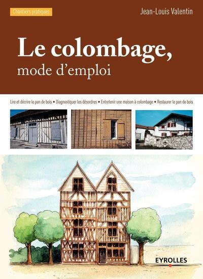 Le colombage, mode d'emploi - Image principale
