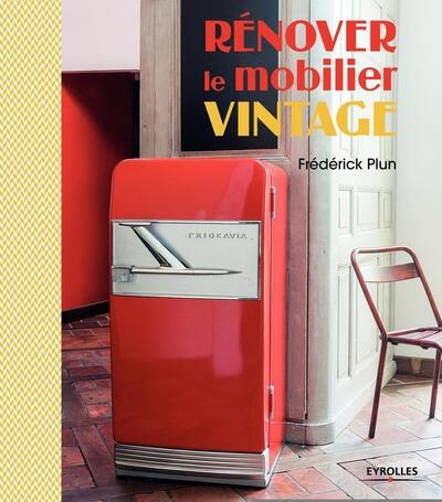 Rénover le mobilier vintage - Image principale