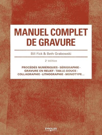 Manuel complet de gravure 2e édition - Image principale