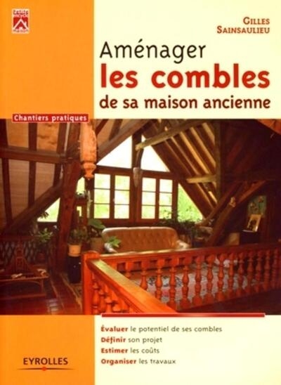 Aménager les combles de sa maison ancienne - Image principale