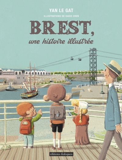 Brest, une histoire illustrée - Image principale