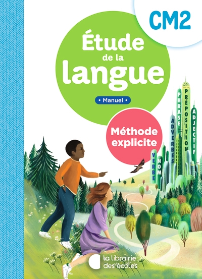 Méthode explicite - etude de la langue cm2 - manuel (2025) - Image principale