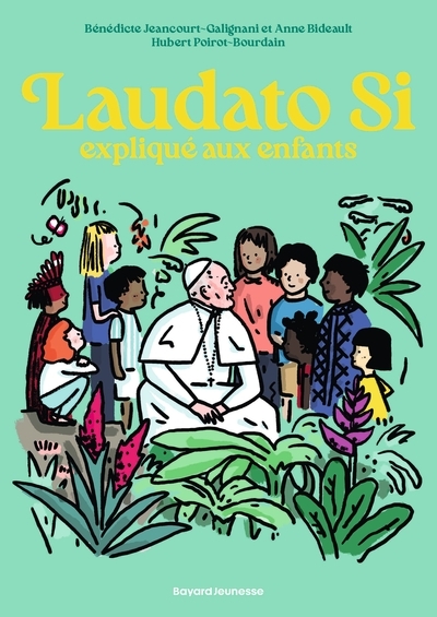 Laudato si expliqué aux enfants - Image principale