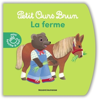 Petit ours brun - la ferme - livre à toucher - dès 1 an - Image principale