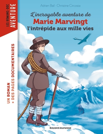 L'incroyable aventure de marie marvingt, l'intrépide aux mille vies - Image principale