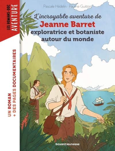 L'incroyable aventure de jeanne barret, exploratrice et botaniste autour du monde - Image principale