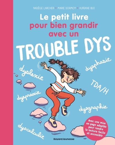 Le petit livre pour bien grandir avec un trouble dys - Image principale