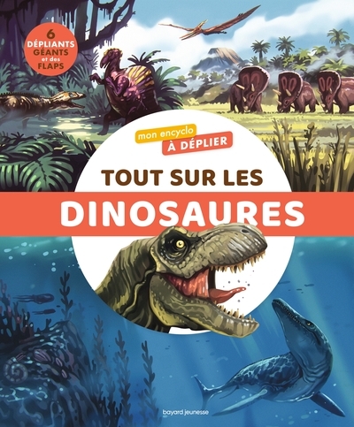 Mon encyclo à déplier: tout sur les dinosaures - Image principale