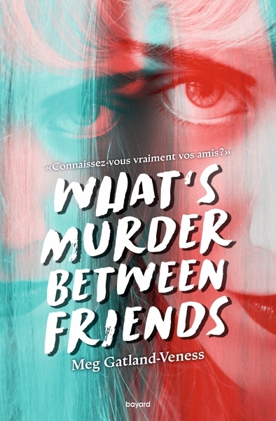 What's murder between friends - Image principale