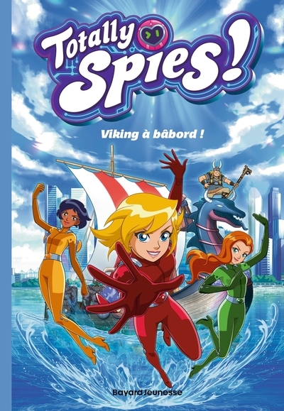 Totally spies, tome 05 - Image principale