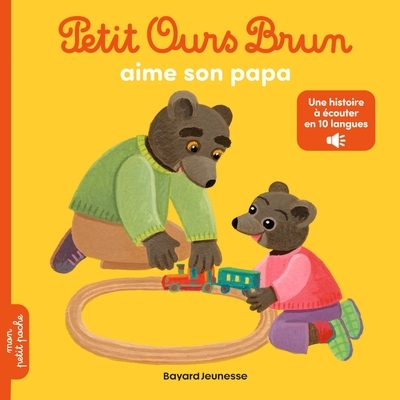 Petit ours brun aime son papa - audios multilingue - dès 2 ans - Image principale
