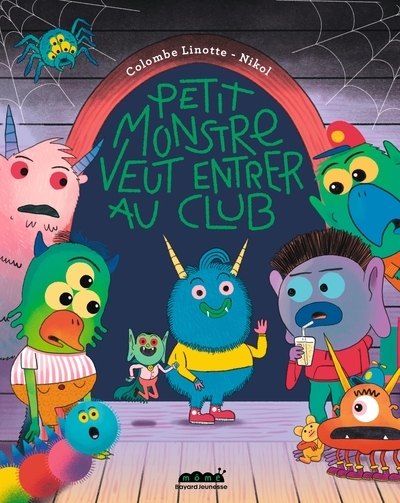 Petit monstre veut entrer au club - Image principale