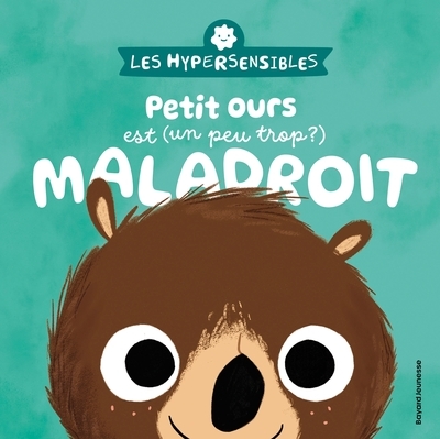 Les hypersensibles - petit ours est (un peu trop?) maladroit - Image principale