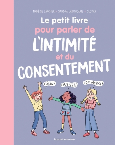 Le petit livre pour parler de l'intimité et du consentement - Image principale