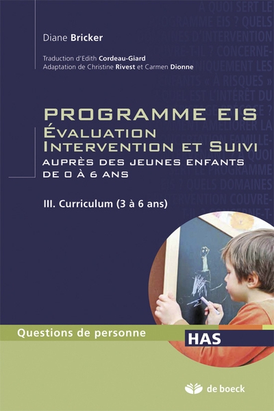 Programmes eis - évaluation intervention et suivi auprès des jeunes enfants de 0 à 6 ans - tome iii - Image principale