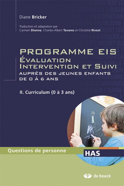 Programmes eis - évaluation intervention et suivi auprès des jeunes enfants de 0 à 6 ans - tome ii - Image principale