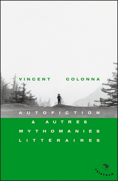 Autofiction & autres mythomanies littéraires - Image principale