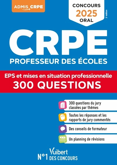 Crpe 2025 - 300 questions sur l'eps et les mises en situation professionnelle (m2) - Image principale