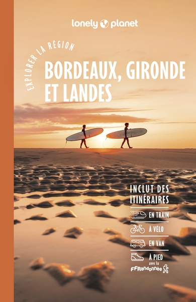 Explorer la région bordeaux, gironde et landes 6ed - Image principale