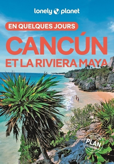 Cancun et la riviera maya en quelques jours 2ed - Image principale