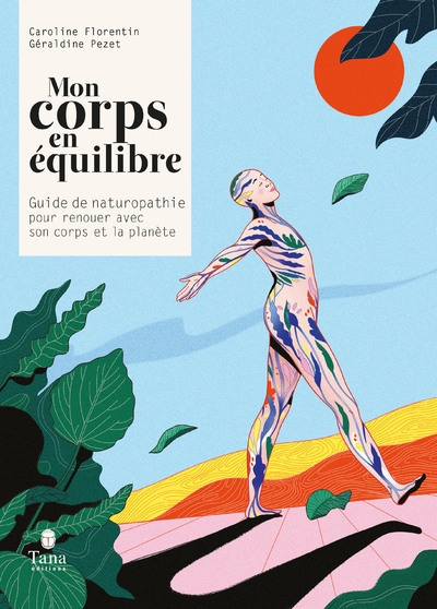 Mon corps en équilibre - guide de naturopathie pour renouer avec son corps et la planète - Image principale