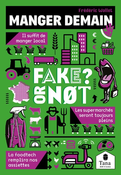 Fake or not - manger demain - Image principale