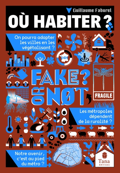 Fake or not - où habiter ? - Image principale