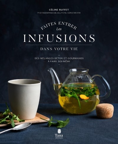 Faites entrer les infusions dans votre vie - Image principale