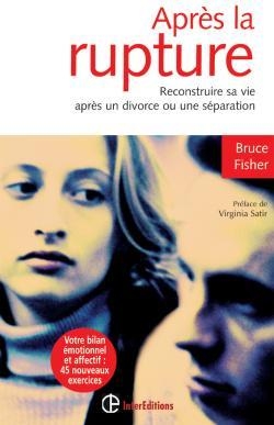 Après la rupture - 2e éd. - reconstruire sa vie après un divorce ou une séparation - Image principale