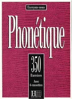 Les 350 exercices - phonétique - livre de l'élève - Image principale